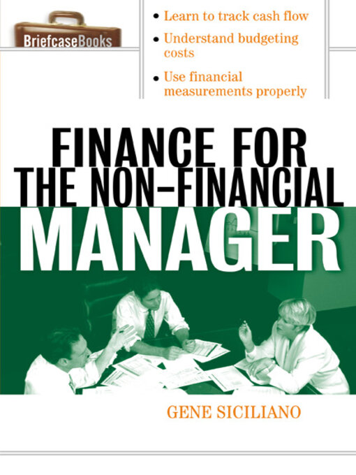 Title details for Finance for the Non-Financial Manager by Gene Siciliano - Available